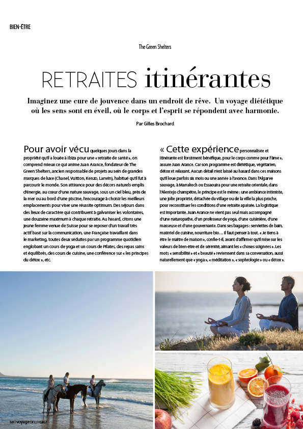 Voyage de luxe au Green shelters